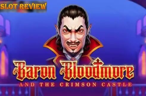 Baron Bloodmore slot